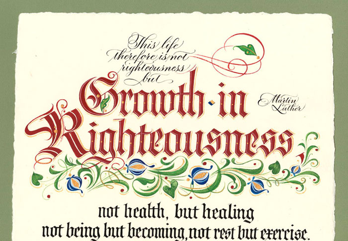 Growth In Righteousness - Martin Luther